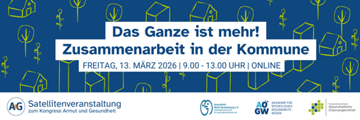 Banner mit dem Text 'Das Ganze ist mehr! Zusammenarbeit in der Kommune Freitag, 13. März 2026 | 9.00 - 13.00 Uhr | Online' vor blauem Hintergrund mit weißen, stilisierten Haus- und Baumzeichnungen