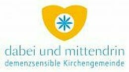 \'Dabei und mittendrin\' - Gaben und Aufgaben demenzsensibler Kirchengemeinden